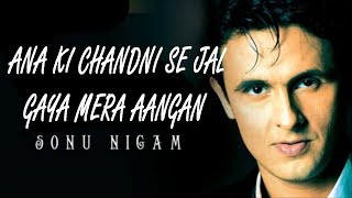 Ana Ki Chandni Se Jal Gaya Full Video Song | Sonu Nigam , Shreya Goshal | M Music