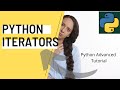 # 1 Python Advanced Tutorial | Python Iterators
