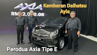 Mobil Terbaru Perodua Axia Tipe E,Kembaran Daihatsu Ayla