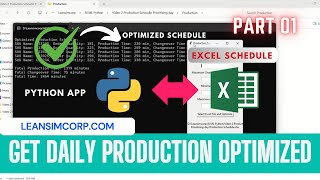Get Optimized Production Schedule | Production Scheduling Using AI | Part 1 #python #leansimcorp