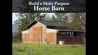 Build a Multi-Purpose 24x48 Horse Barn