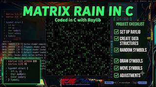 Coding Matrix rain in C - Raylib