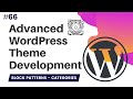 #66 Add Block Pattern Categories | register_block_pattern_category | WordPress 5.5 | Gutenberg