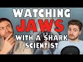 WATCHING JAWS WITH A SHARK SCIENTIST