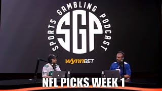 NFL Predictions Week One - Sports Gambling Podcast -  NFL Picks Today for the NFL Spreads