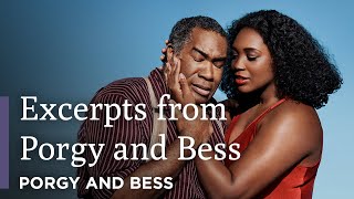 Excerpts from Porgy and Bess | The Gershwins' Porgy and Bess | Great Performances at the Met