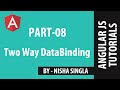 AngularJS Tutorial 8 - Two Way Data Binding