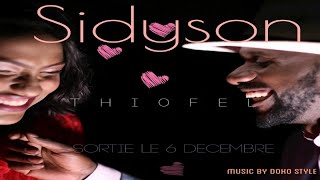 DOKO STYLE  SIDYSON - THIOFEL     BY DOKO STYLE PROD