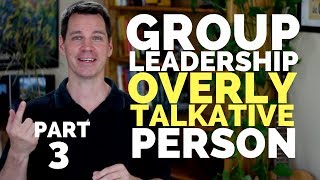 Group Leadership Skills: Part 3