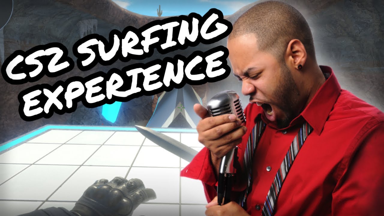 Cs2 Surfing Experience Youtube