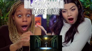 [BLACKSWAN] 'Close to Me' Official M/V reaction