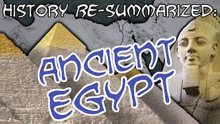 History Re-Summarized: Egypt