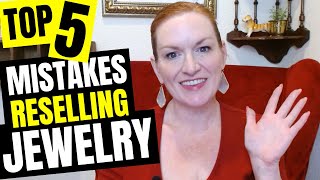 Top 5 Mistakes to Avoid When Reselling Jewelry on Ebay