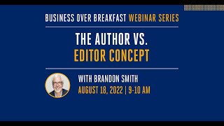 The Author vs. Editor Concept - Business over Breakfast