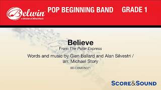 Believe, arr. Michael Story – Score & Sound