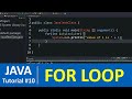 Java Tutorial #10 - For Loop in Java Programming