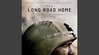 The Long Road Home
