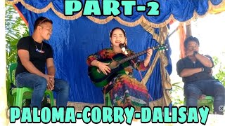 NEW DAYUNDAY PART-2-PALOMA-CORRY-DALISAY