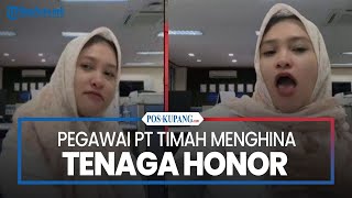 Pegawai PT Timah Menghina Tenaga Honor