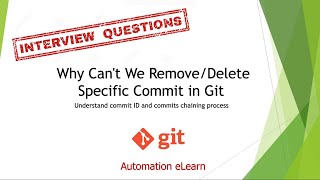 Why Can't We Delete Specific Commit in Git ​| Understand Commit ID And Commits Chaining Process​
