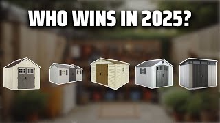 The Top 5 Best 8x10 Sheds in 2025 - Must Watch Before Buying!