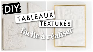 DIY DECO RECUP FACILE : TABLEAUX TEXTURÉS