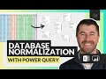 Database Normalization for Beginners | How to Normalize Data w/ Power Query (full tutorial!)