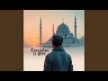 Ramadhan Is Here (Marhaban Ya Shahr)