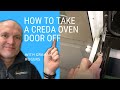 How To Take A Creda Oven door off