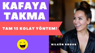 Kafaya Takmama Sanatı ve Mutlu Olmanın  15 Yolu | Nilgün Bodur