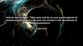 Luke 12:15 | Verse of the Day