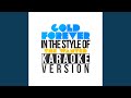 Gold Forever (In the Style of the Wanted) (Karaoke Version)