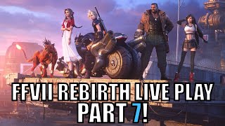 First Play of Final Fantasy VII Rebirth Pt 7 - Costa Del Sol - FFVII Let's Play