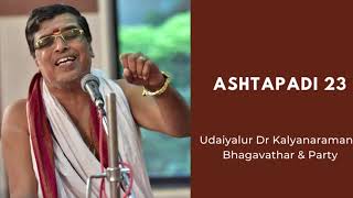 Ashtapadi 23 | Dr UKB | AIR | Gita Govindam | Jayadevar | Udaiyalur Kalyanaraman Bhagavathar