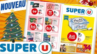 catalogue SUPER U du 21 novembre au 3 décembre 2022 💥 Arrivage - FRANCE