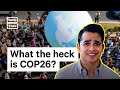 What is the COP26 Climate Conference?