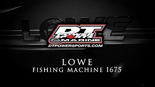 2020 Lowe Fishing Machine 1675 Toronto Boat Show