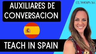 How to Apply to Teach English in Spain - Auxiliares de Conversacion