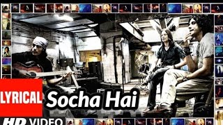 Socha Hai Lyrical | Rock On | Arjun Rampal, Farhan Akhtar, Prachi Desai, Purab Kohli, Koel Puri