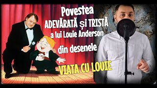 Viata cu Louie  ||  Life with Louie ❌ Povestea ADEVARATA si TRISTA  a lui Louie Anderson❌CURIOZITATI