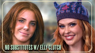 Elly Clutch Is A Social Media Titan | No Substitutes Ep. 48 w/ Lumi Ray