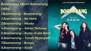 BOOMERANG Album Boomerang (1994) ( Tanpa Iklan )