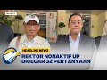 Jalani Pemeriksaan, Rektor Nonaktif UP Dicecar Puluhan Pertanyaan