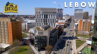 Drexel University LeBow College of Business 90 Second Tour!