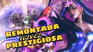 REMONTADA PRESTIGIOSA - esto no me lo esperaba / LEAGUE OF LEGEND