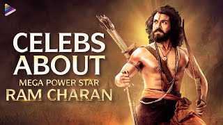 Celebrities About Mega Power Star Ram Charan | Happy Birthday Ram Charan | Telugu FilmNagar