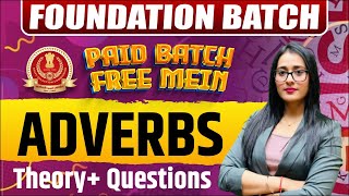 Complete Adverbs in One Class by Ananya Mam🔥| SSC CGL CHSL CPO STENO, CDS, Bank PO-Clerk Exams 2023