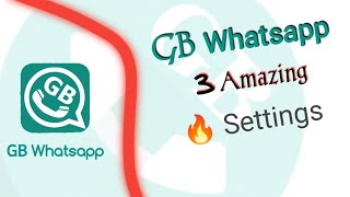 GB Whatsapp 3 Amazing features and settings 2022  💥 GB Whatsapp new settings | technical pradhan
