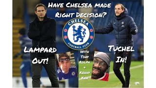Lampard OUT Tuchel IN! Did Chelsea make Right Decision?