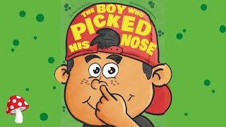 🦠The Boy Who Picked His Nose 👃Van Buskirk (Read Aloud books for children) | Storytime Miss Jill